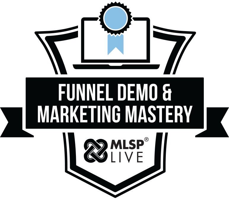 MLSP Funnel Demo & Marketing Mastery