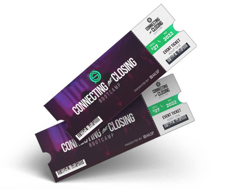 Connecting & Closing Bootcamp Ticket