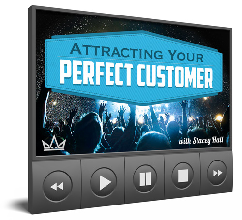 Attracting Your Perfect Customer with Stacey Hall