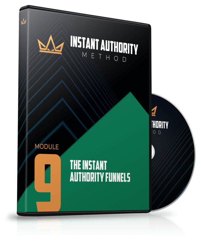Module 9 - The Instant Authority Funnels